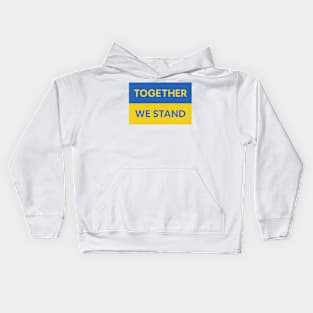 Ukraine "Together We Stand" Kids Hoodie